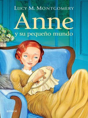 cover image of Anne, y su pequeño mundo